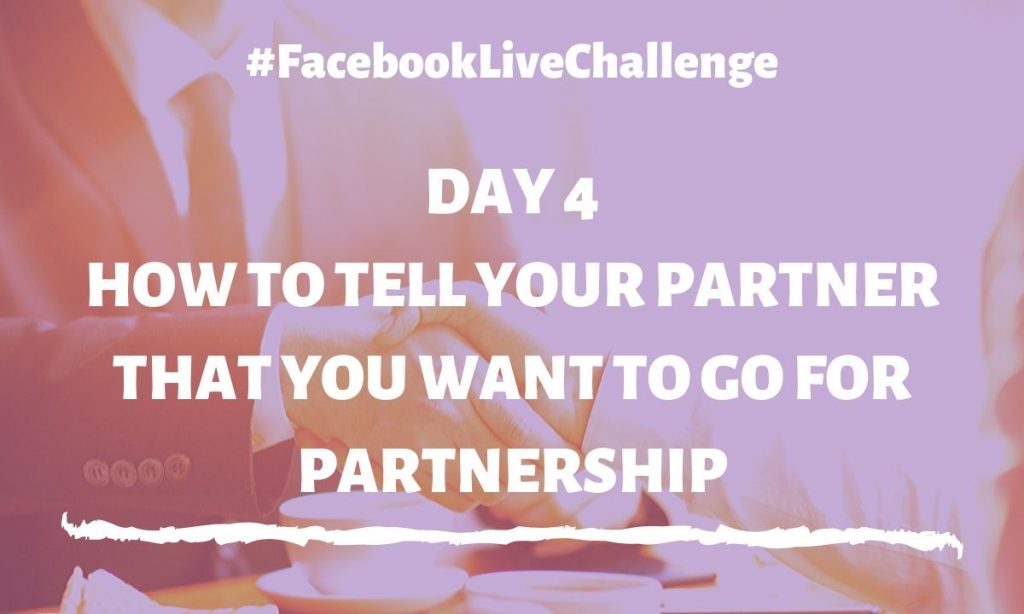 How To Tell Your Partner That You Want To Go For Partnership